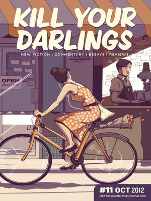 cover image of Kill Your Darlings, Issue 11
